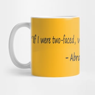 Funny quotes from known people Mug